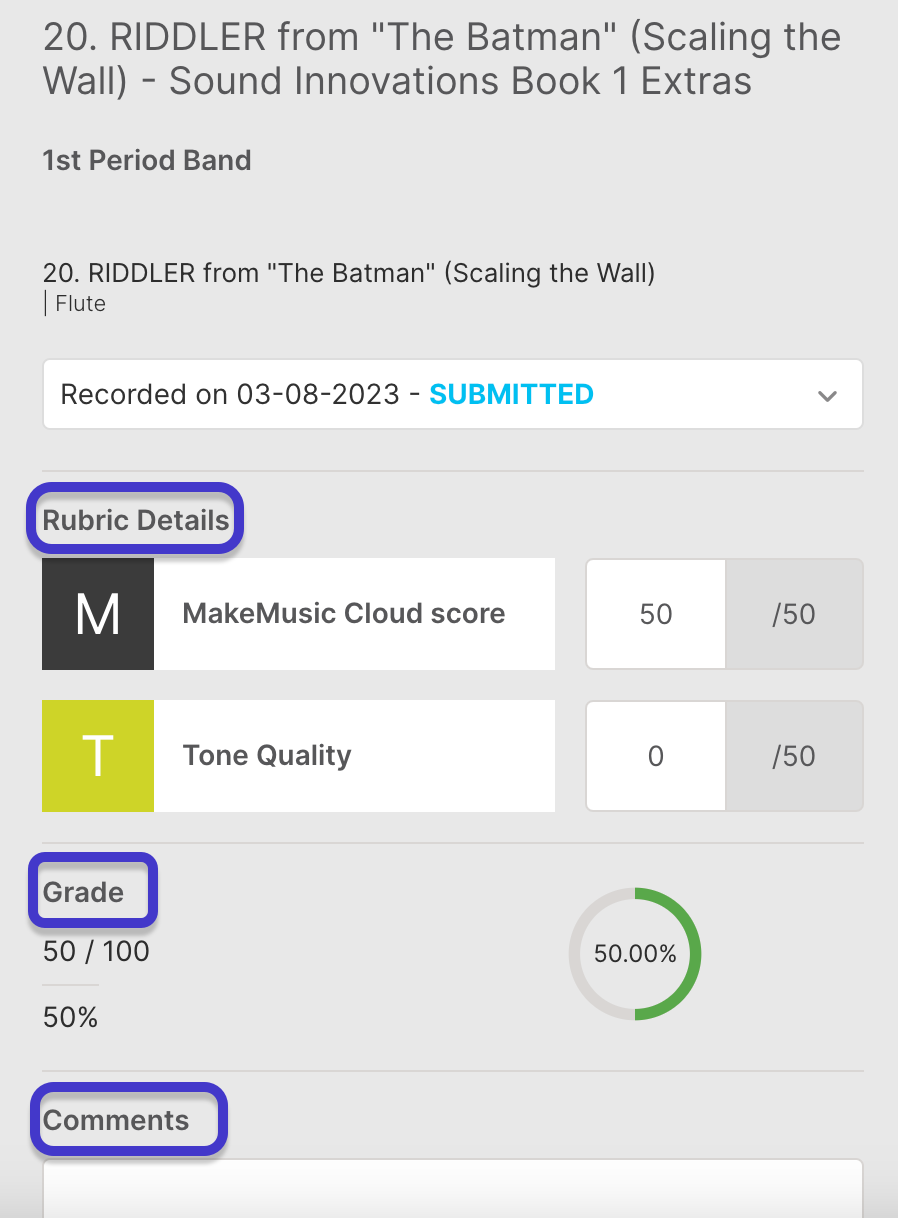Rubric Details, Grade, and Comments